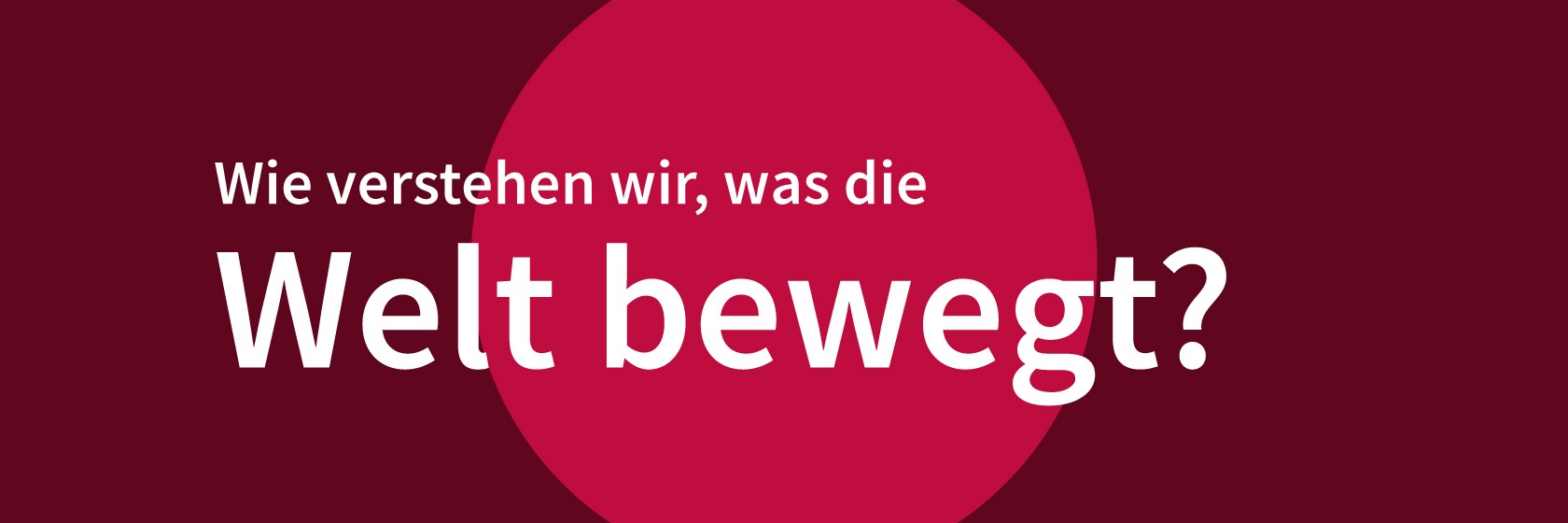Welt bewegt